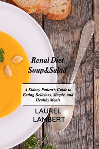 Renal Diet Soup&Salad