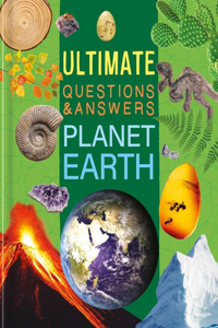 Ultimate Questions & Answers Planet Earth