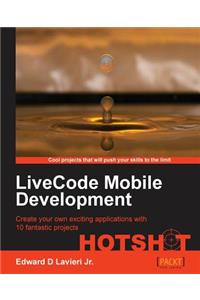 Livecode Mobile Development Hotshot