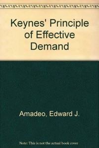 Keynes’s Principle of Effective Demand