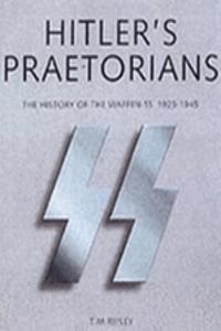 Hitler's Praetorians
