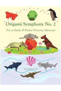 Origami Symphony No. 2