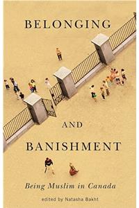 Belonging and Banishment