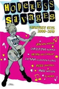 Hopeless Savages Greatest Hits Volume 1