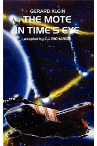 The Mote in Time's Eye