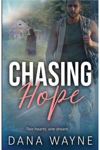 Chasing Hope