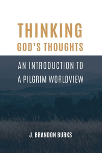 Thinking God's Thoughts