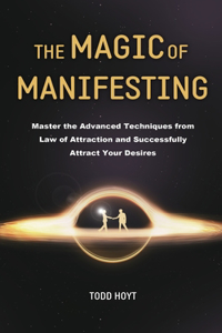 Magic of Manifesting