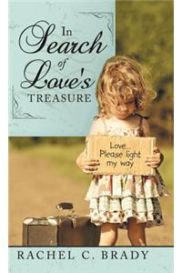 In Search of Love's Treasure