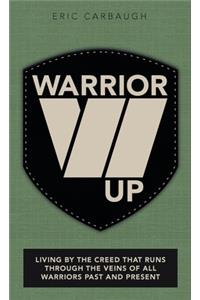 Warrior Up