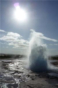 Strokkur Geyser in Iceland Going Off Journal