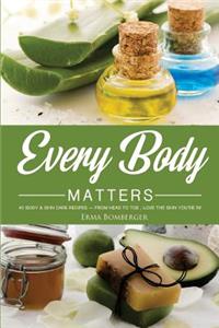 Every Body Matters