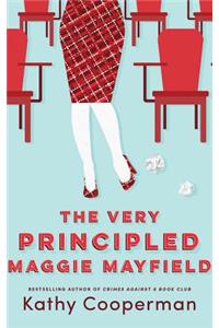 Very Principled Maggie Mayfield