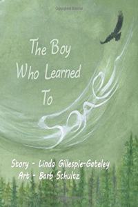 Boy Who Learned To Soar