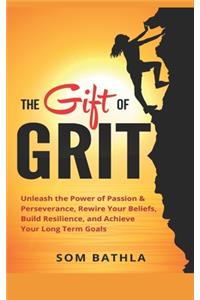 Gift of Grit