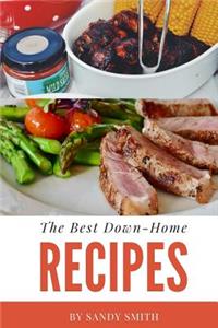 Best Down-Home Recipes