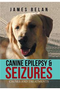 Canine Epilepsy & Seizures