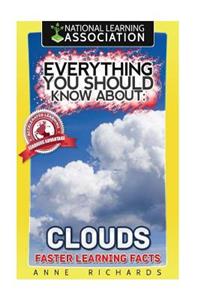 Everything You Should Know About Clouds