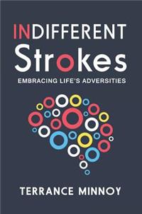 Indifferent Strokes