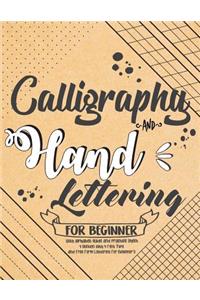 Calligraphy and Hand Lettering For Beginner with Alphabet Guide and Practice Sheet