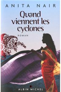 Quand Viennent Les Cyclones