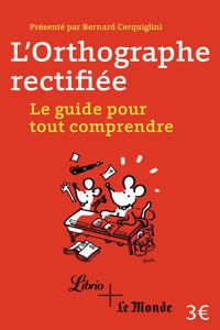 L'orthographe rectifiee