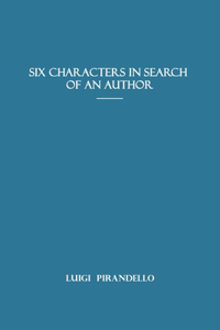 Six Characters in Search of an Author