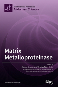 Matrix Metalloproteinase