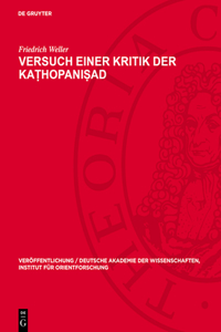 Versuch Einer Kritik Der Kaṭhopaniṣad