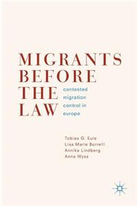 Migrants Before the Law