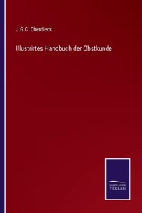 Illustrirtes Handbuch der Obstkunde