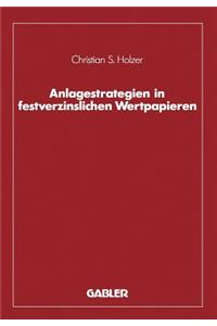 Anlagestrategien in festverzinslichen Wertpapieren