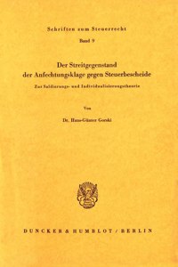 Der Streitgegenstand Der Anfechtungsklage Gegen Steuerbescheide