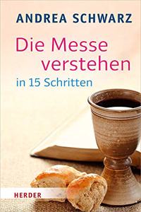 Die Messe Verstehen in 15 Schritten