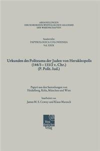 Urkunden Des Politeuma Der Juden Von Herakleopolis (144/3-133/2 V. Chr.) (P. Polit. Iud.)