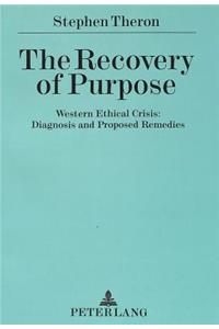 Recovery of Purpose