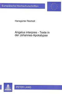 Angelus Interpres - Texte in Der Johannes-Apokalypse