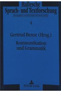 Kommunikation Und Grammatik