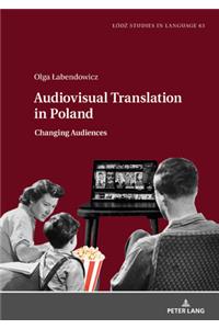 Audiovisual Translation in Poland