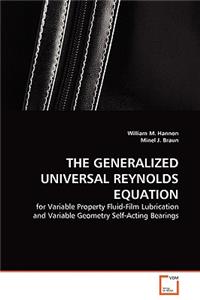 The Generalized Universal Reynolds Equation