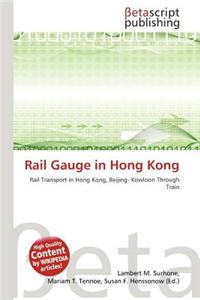 Rail Gauge in Hong Kong