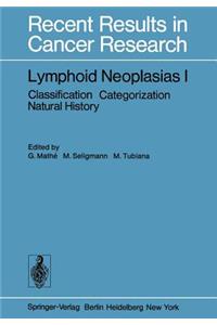 Lymphoid Neoplasias I