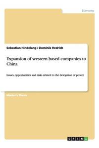 Expansion of western based companies to China