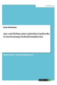 Aus- und Einbau eines optischen Laufwerks (Unterweisung Fachinformatiker/in)