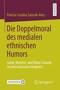 Die Doppelmoral Des Medialen Ethnischen Humors