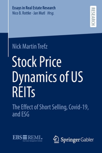 Stock Price Dynamics of Us Reits