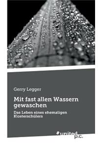 Mit fast allen Wassern gewaschen