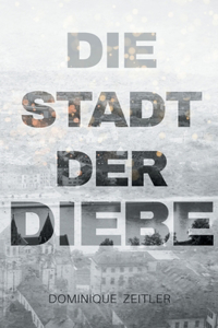 Die Stadt der Diebe