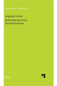Rede über den Geist des Positivismus