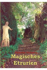 Magisches Etrurien